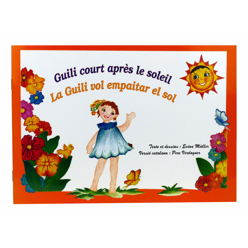 Album illustré "Guili court après le soleil" ~ "La Guilí  vol empaitar el sol" (première de couverture)