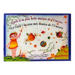 Album illustré "Guili et la plus belle maison de l'Univers ~ La Guilí i la casa més bonica de l'Univers" (1ère de couverture)